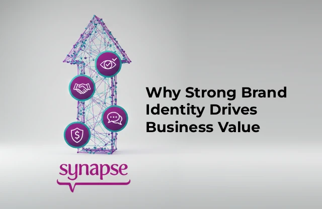 Strong brand identity that builds trust, recall, and pricing power | Synapse Blog